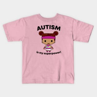 Autism is my Superpower for girls of color Kids T-Shirt